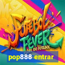 pop888 entrar